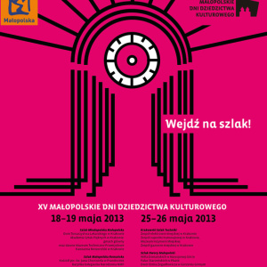 Małopolskie Dni Dziedzictwa Kulturalnego - Wejdź na Szlak (w Wiślicy)!