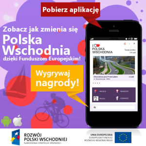 Aplikacja I LOVE POLSKA WSCHODNIA