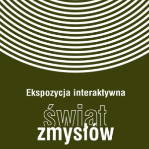 "Świat zmysłów" w Starachowicach