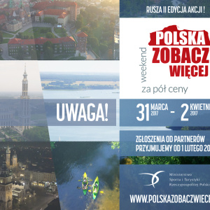 „Polska zobacz więcej - weekend za pół ceny”