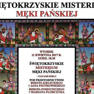 Świętokrzyskie Misterium Męki Pańskiej 2017