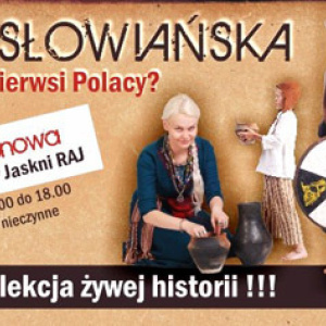 Osada Słowiańska przy Jaskini Raj