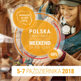 Polska zobacz więcej - weekend za pół ceny!