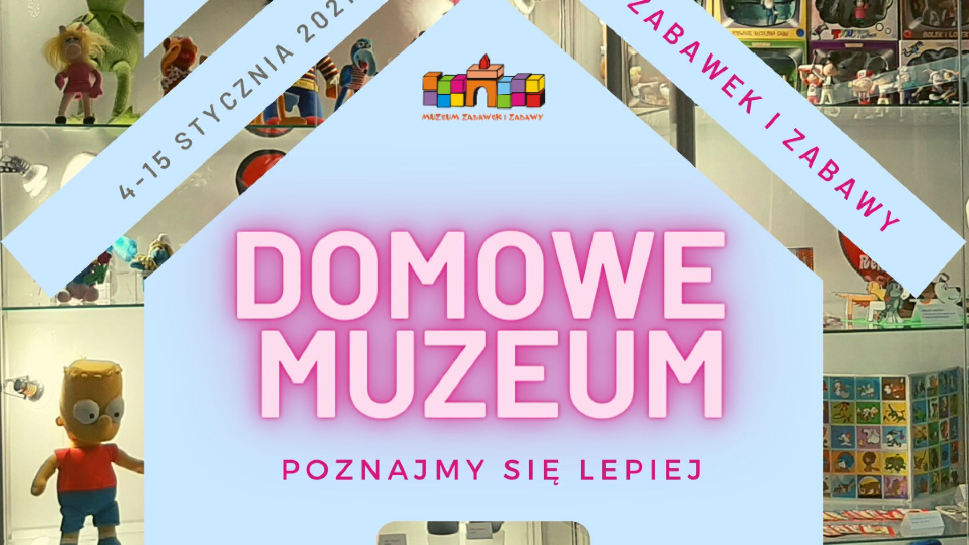 Ferie w Muzeum Zabawek i Zabawy