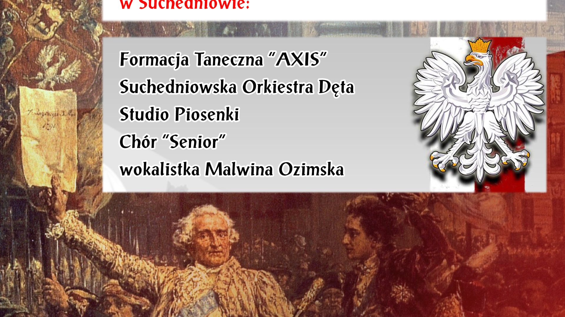 "Kuźnica-Miastu" - Koncert z okazji 221 rocznicy uchwalenia Konstytucji 3 Maja