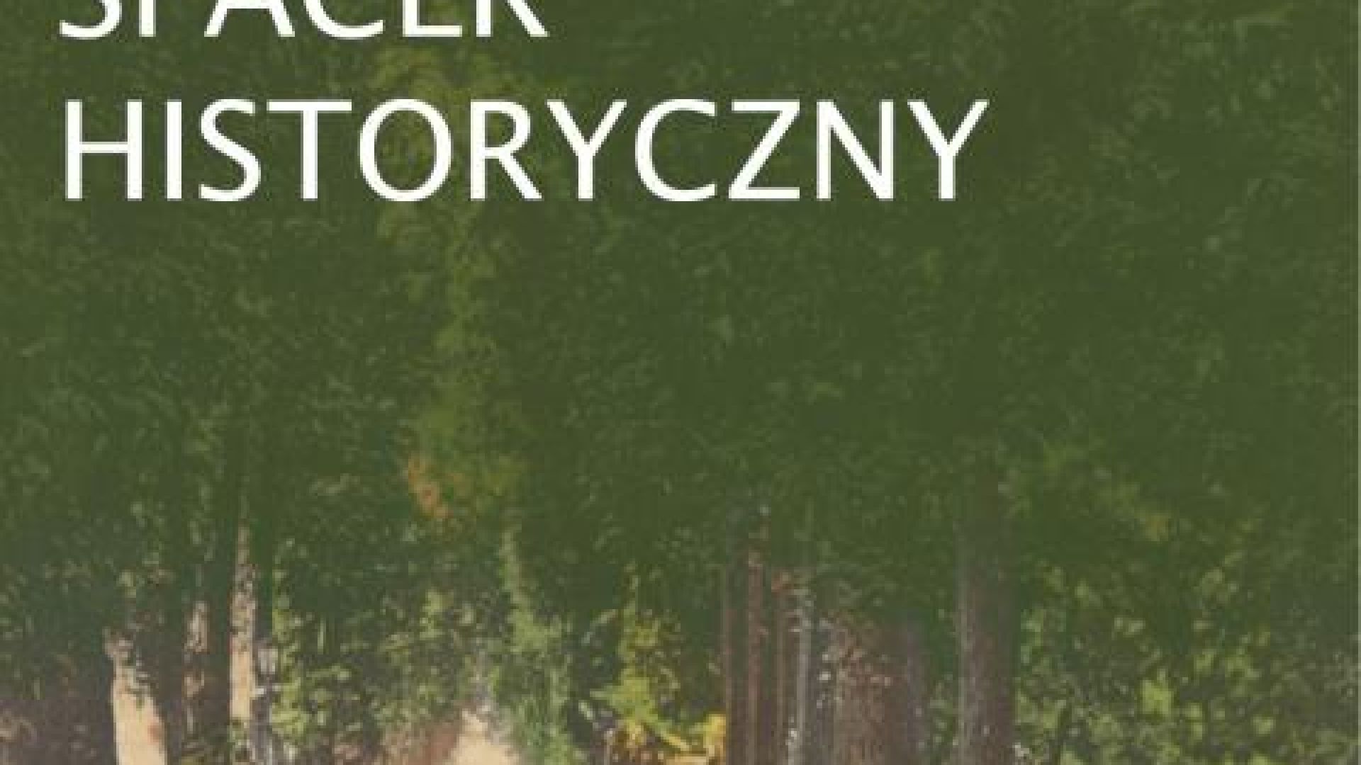 Spacer historyczny: Garnizonowe miasto. Śladem kieleckich koszar