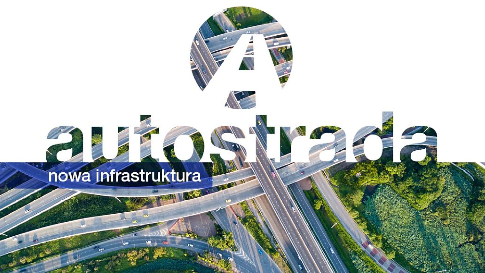 28. Targi Budownictwa Infrastrukturalnego AUTOSTRADA Nowa Infrastruktura