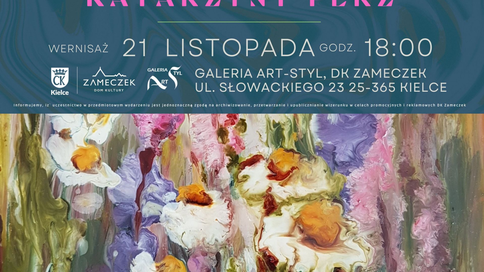 Wystawa malarstwa Iwony Ambroszczyk opisana wierszami Katarzyny Perz "Łąki" w Kielcach