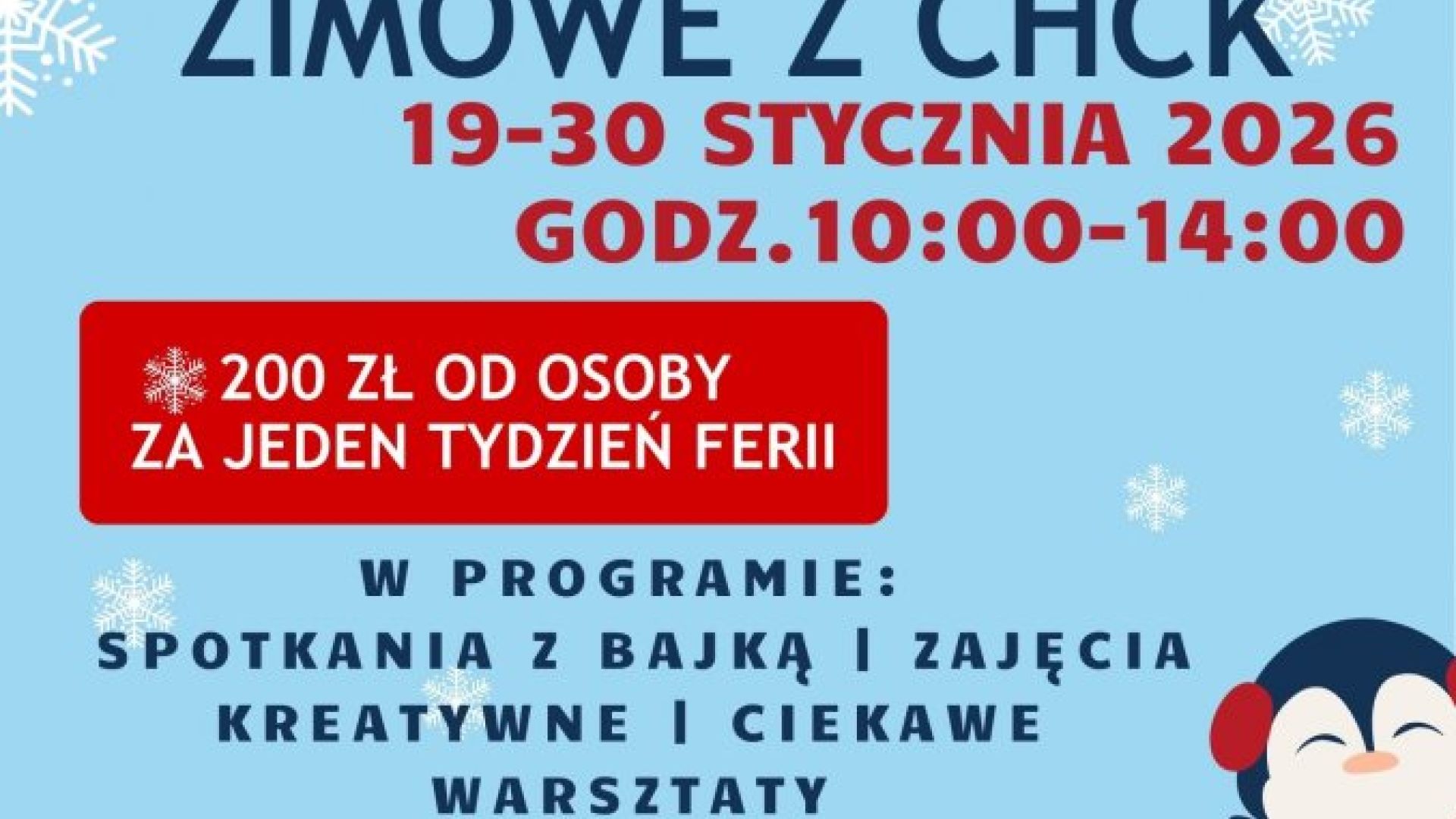 Ferie zimowe z Chmielnickim Centrum Kultury