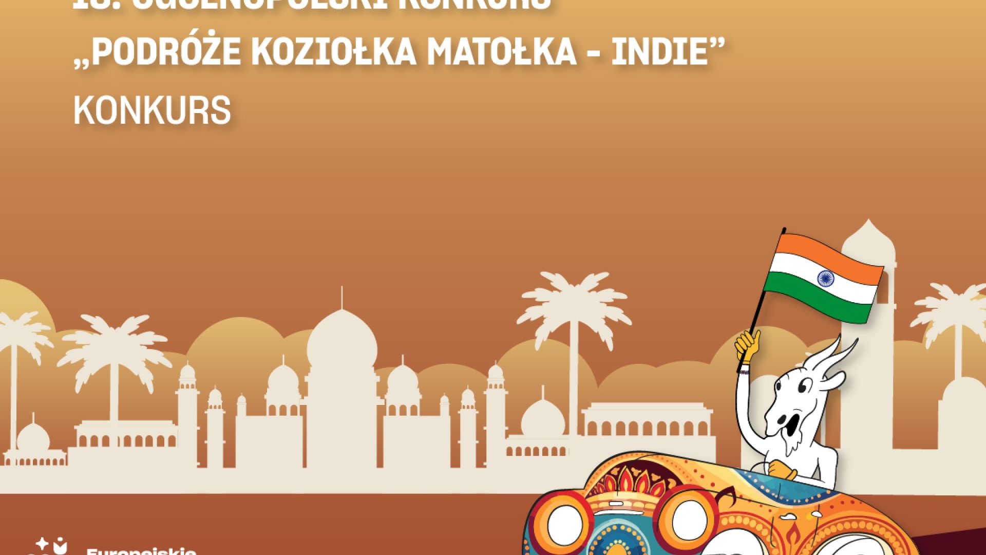 18. Ogólnopolski Konkurs „Podróże Koziołka Matołka – Indie”
