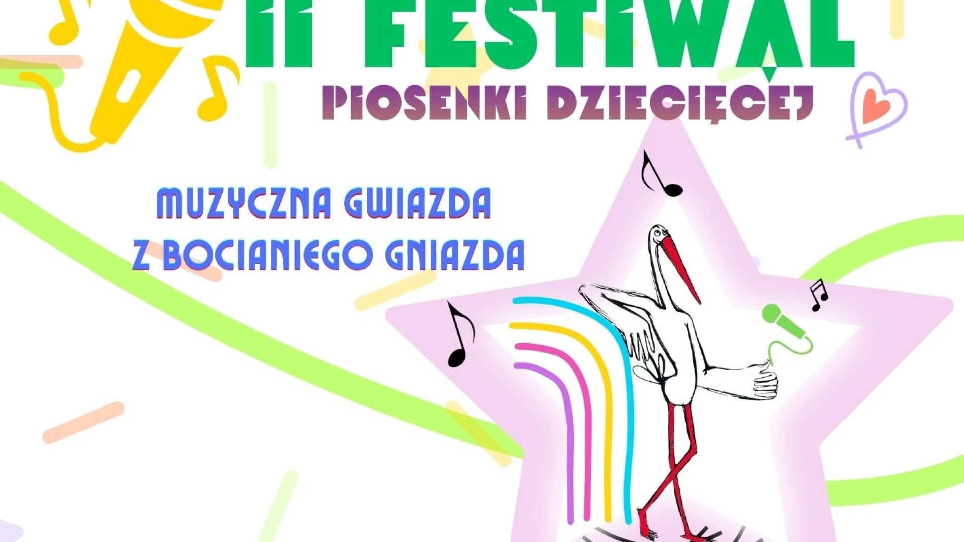 Festiwal - Muzyczna Gwiazda z Bocianiego Gniazda