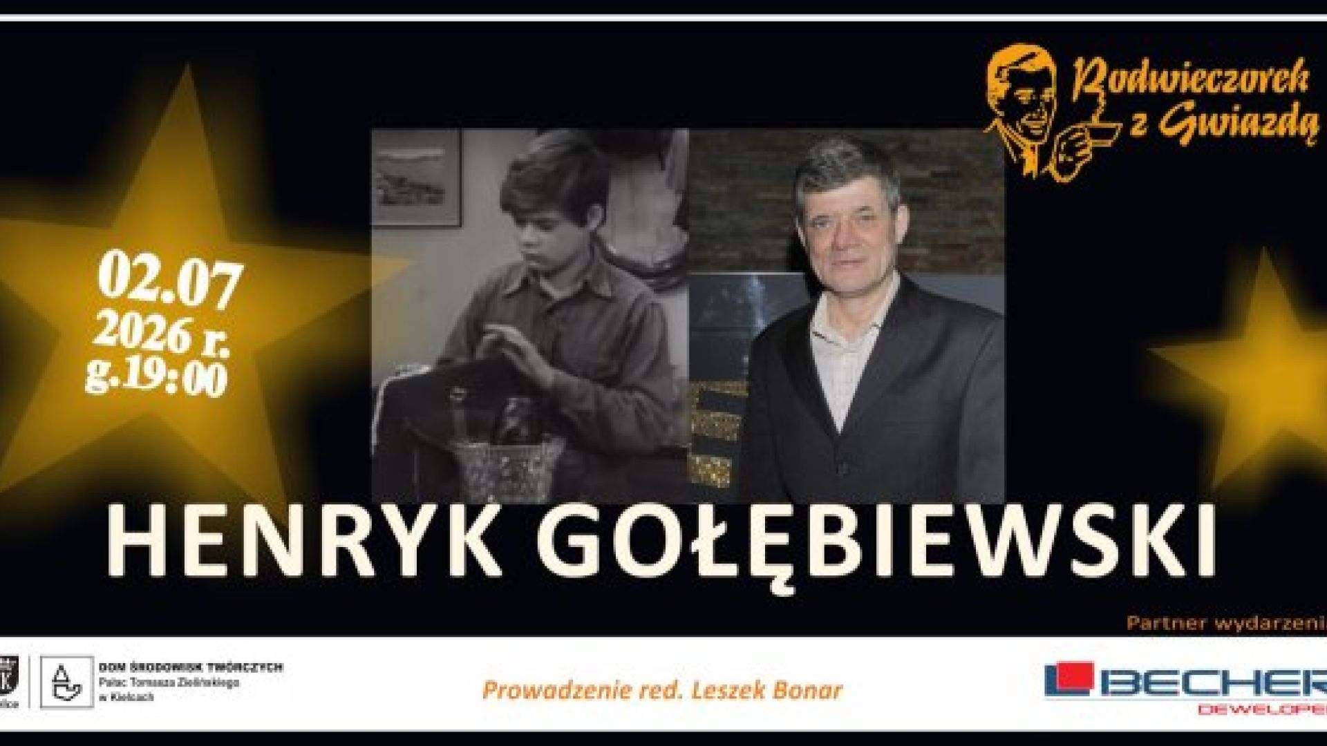 Podwieczorek z Gwiazdą - Henryk Gołębiewski w Kielcach