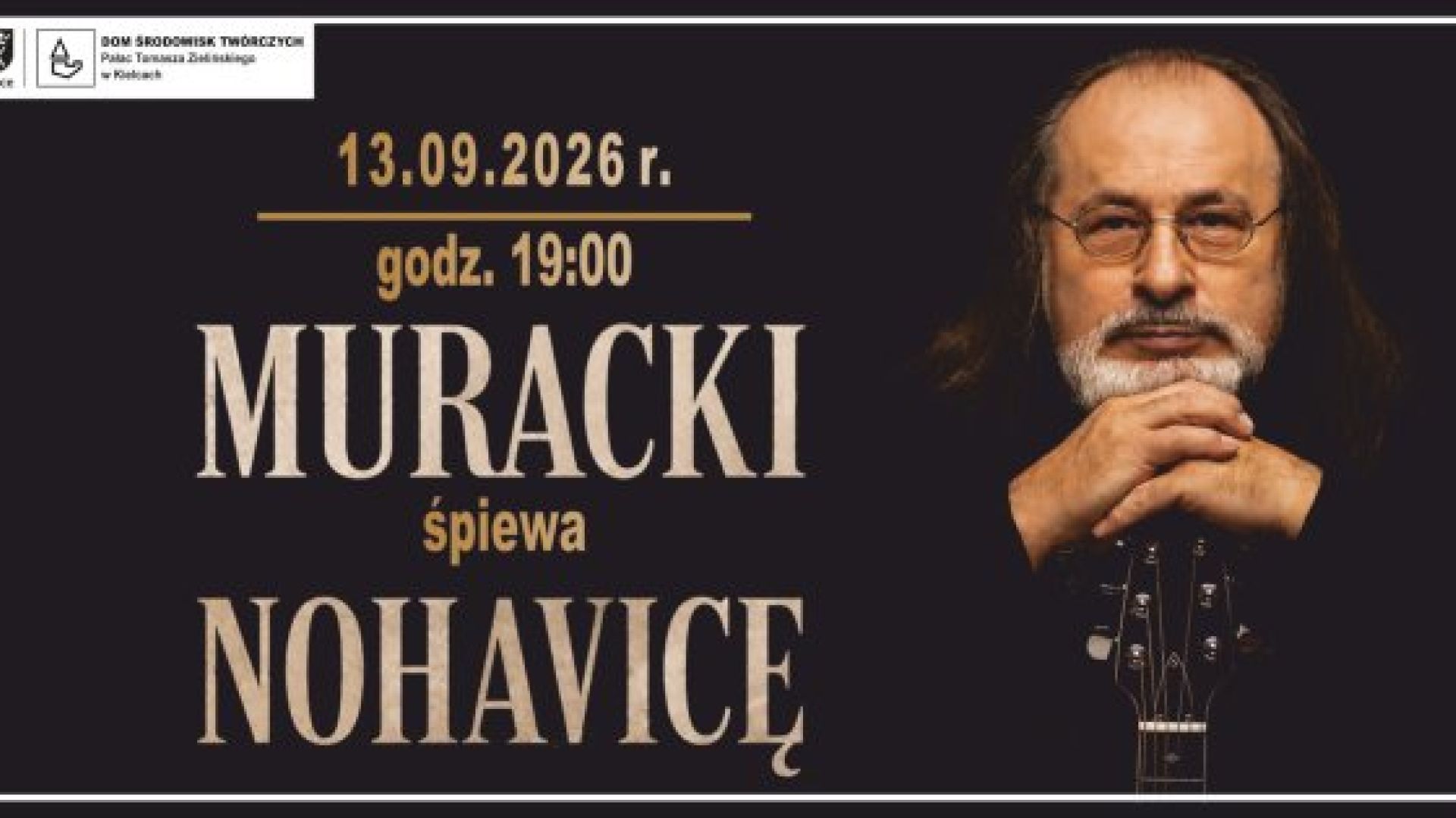 Muracki śpiewa Nohavicę w Kielcach