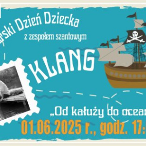"Od kałuży do oceanu" - Żeglarski Dzień Dziecka z zespołem szantowym Klang w Pałacyku Zielińskiego