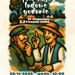 XV Regionalny Przegląd Gadek "Toto nase ludowe godonie" w Kielcach