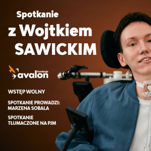 Spotkanie z Wojtkiem Sawickim (tłumaczone na PJM) w Kielcach