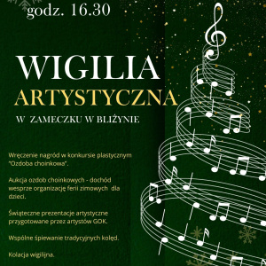 Wigilia Artystyczna w Zameczku w Bliżynie