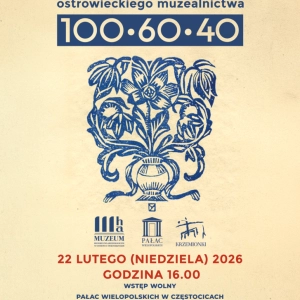 Wernisaż wystawy "100 • 60 • 40. Sto lat ostrowieckiego muzealnictwa" w Ostrowcu Świętokrzyskim