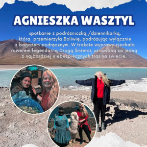 PODRÓŻE Z ZAMECZKIEM: "Boliwia na własną rękę!" - spotkanie z Agnieszką Wasztyl w Kielcach